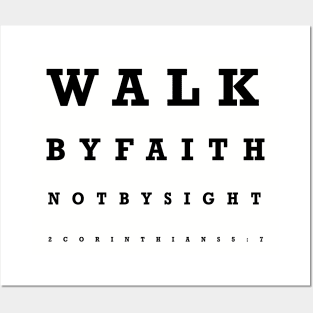 Walk by Faith not by Sight - Eye Chart Posters and Art